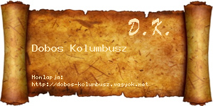 Dobos Kolumbusz névjegykártya